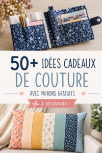 Idées de cadeaux personnalisés à coudre avec des patrons gratuits