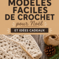 Modèle de crochet facile pour Noël, représentant un cadeau fait main. Idéal pour les fêtes.