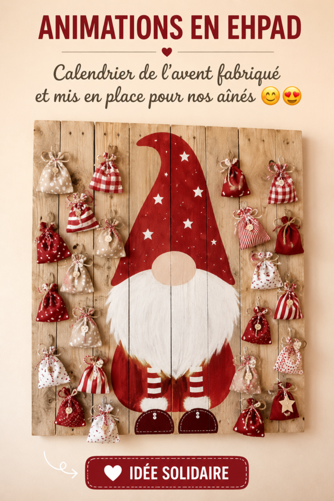 Calendrier de l'avent décoratif pour aînés en EHPAD.