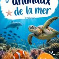 Vue sous-marine avec divers animaux marins colorés