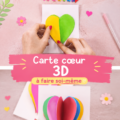 Une belle carte cœur en 3D réalisée pour la Saint-Valentin