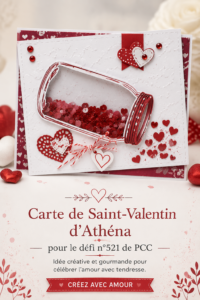 Une carte de Saint-Valentin faite main avec des décorations créatives
