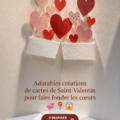 Exemple de cartes de Saint-Valentin colorées et personnalisées